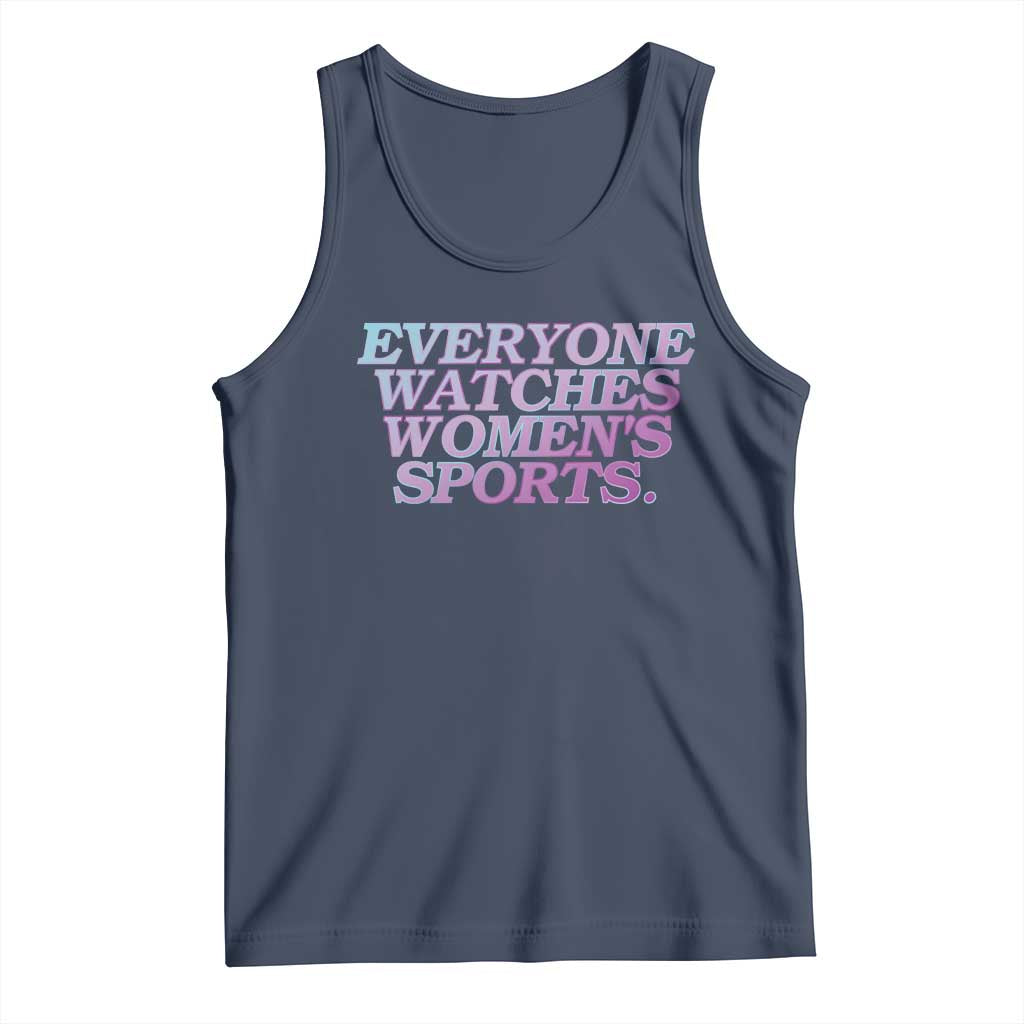 Everyone Watches Womens Sports Tank Top Feminist Body Positivity Inclusive Equality - Wonder Print Shop