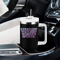 Everyone Watches Womens Sports Tumbler With Handle Feminist Body Positivity Inclusive Equality - Wonder Print Shop