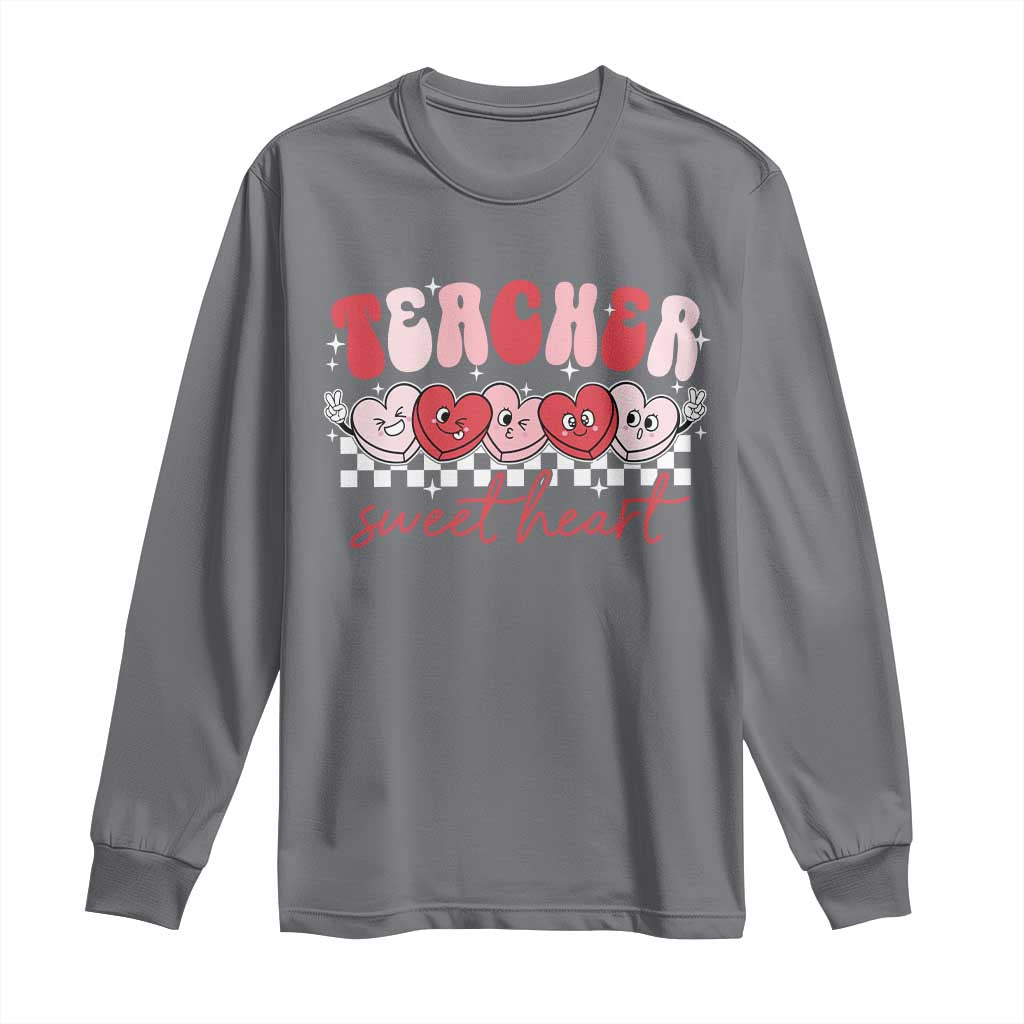 Valentines Day Teacher Long Sleeve Shirt Teaching Sweethearts
