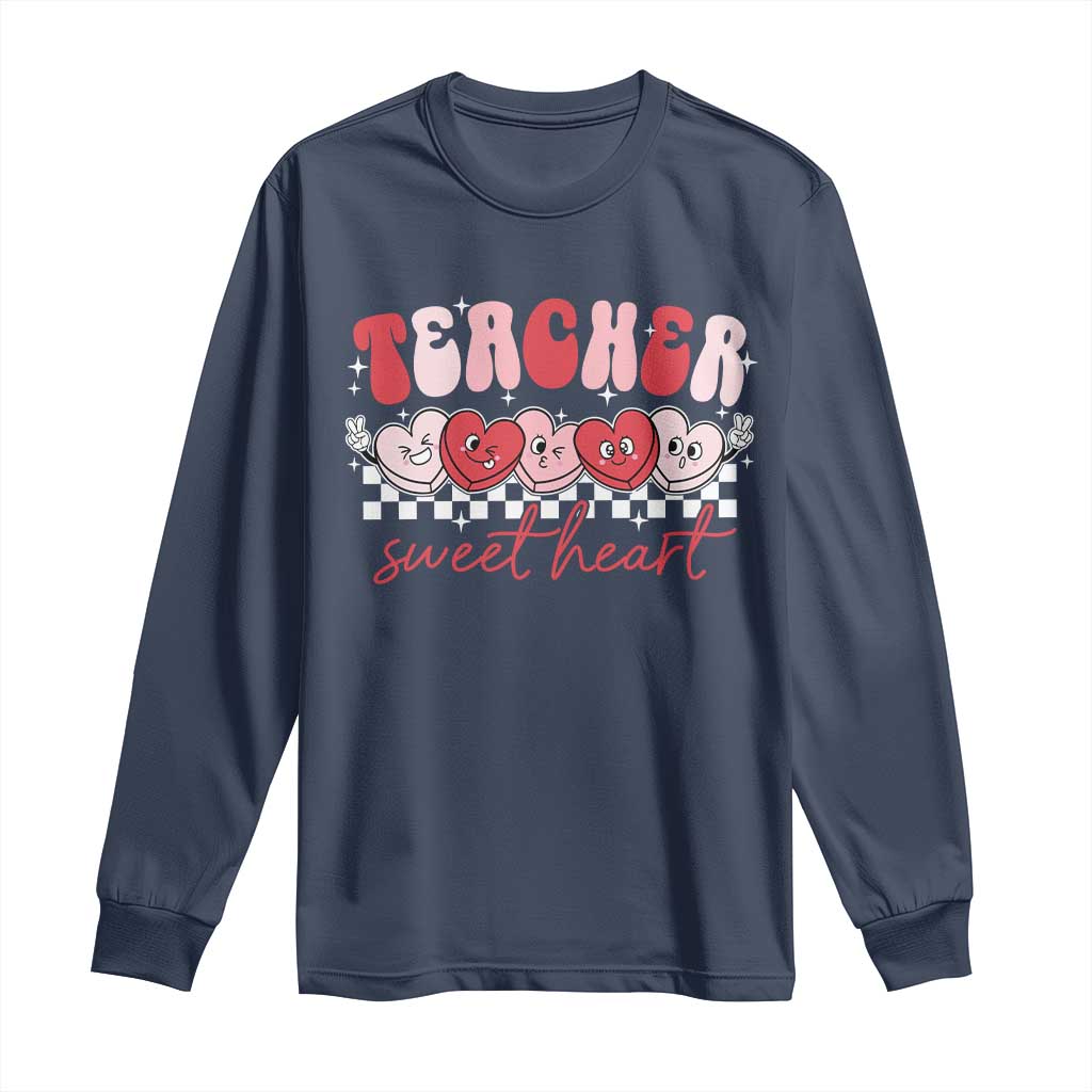 Valentines Day Teacher Long Sleeve Shirt Teaching Sweethearts