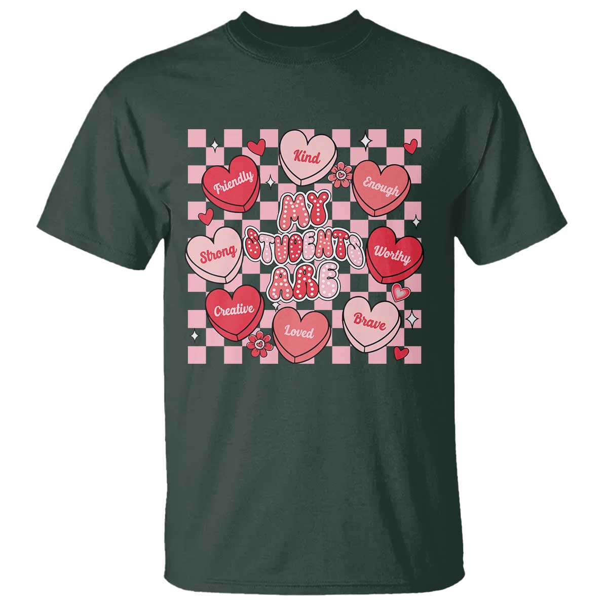Valentine Teacher T Shirt My Students Are My Valentines Hearts