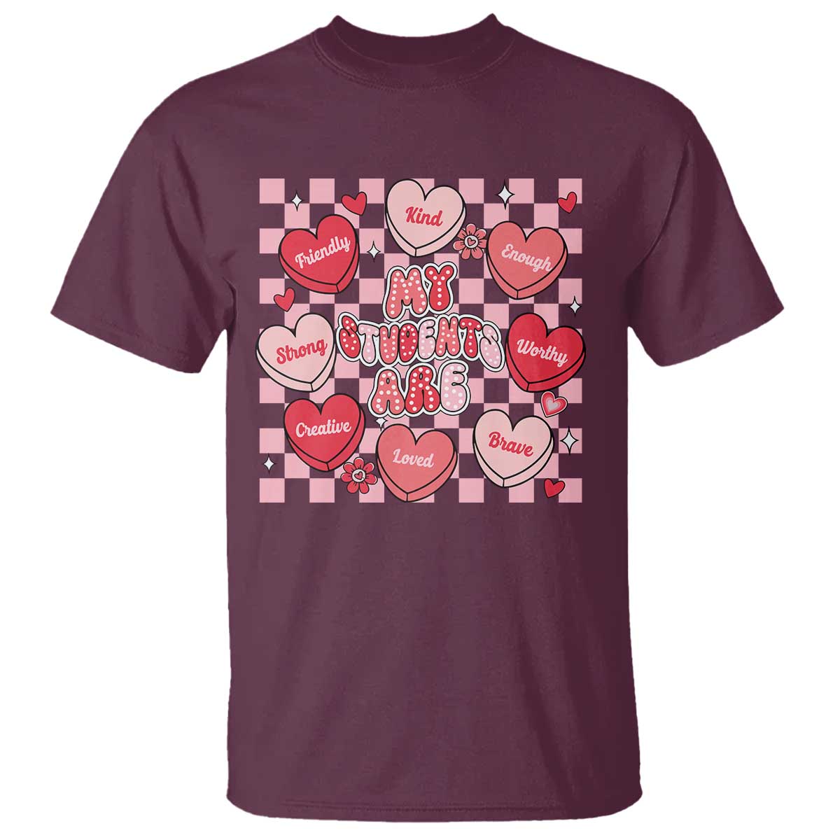 Valentine Teacher T Shirt My Students Are My Valentines Hearts