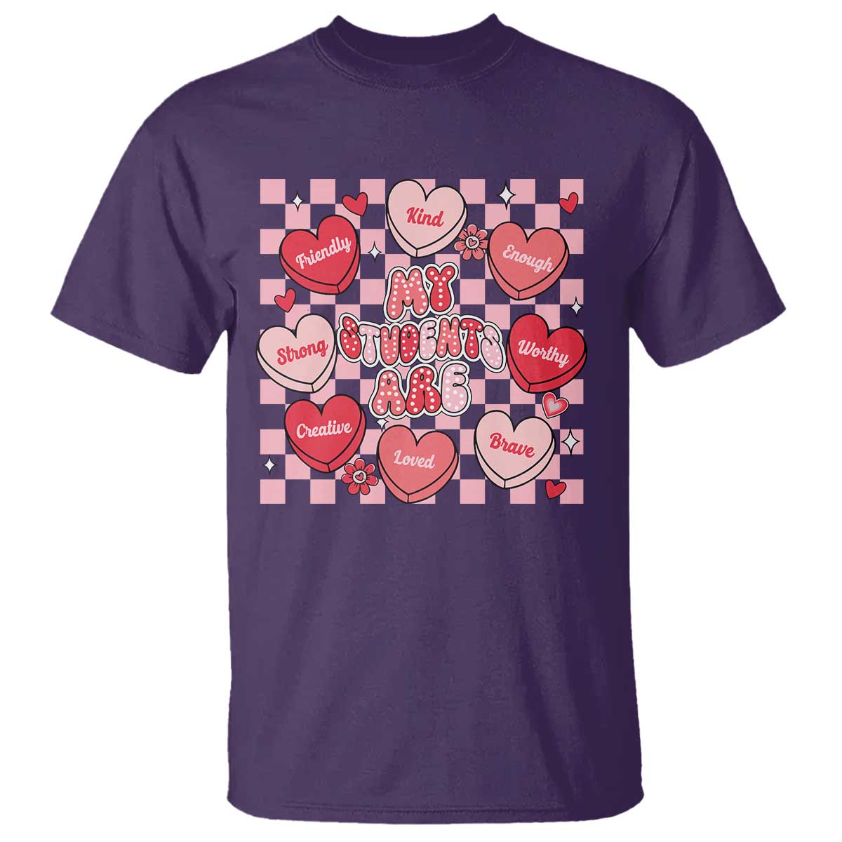 Valentine Teacher T Shirt My Students Are My Valentines Hearts