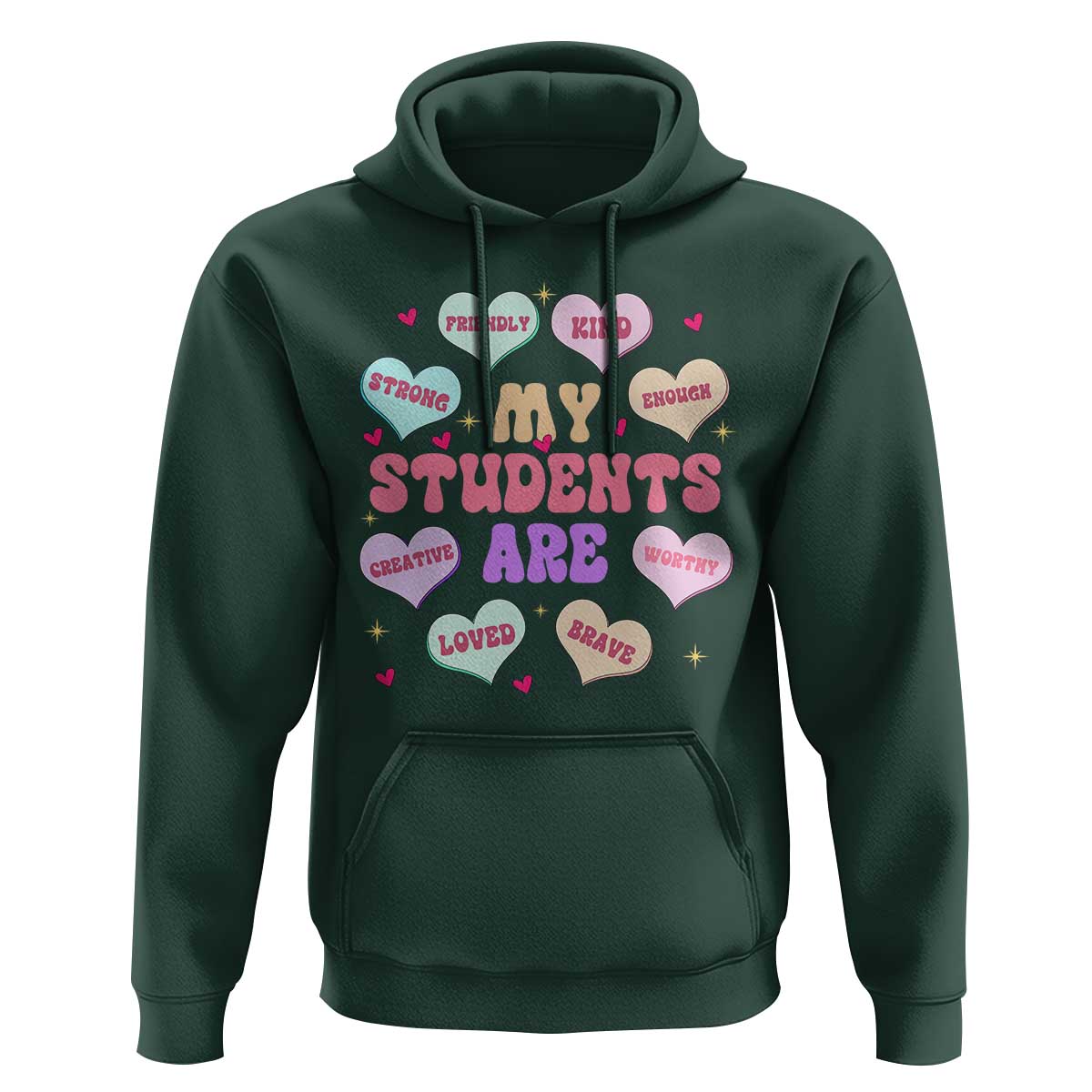 Cute Valentine Teacher Hoodie My Students Are My Valentines Hearts