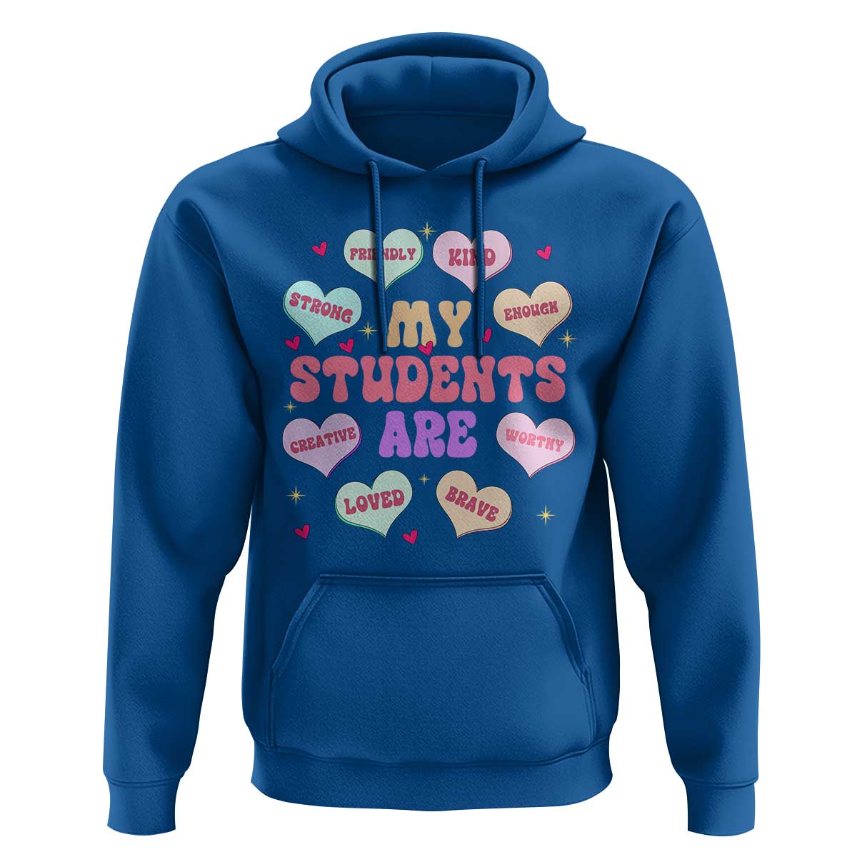 Cute Valentine Teacher Hoodie My Students Are My Valentines Hearts
