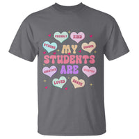 Cute Valentine Teacher T Shirt My Students Are My Valentines Hearts