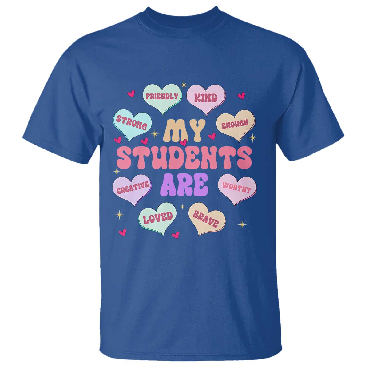 Cute Valentine Teacher T Shirt My Students Are My Valentines Hearts