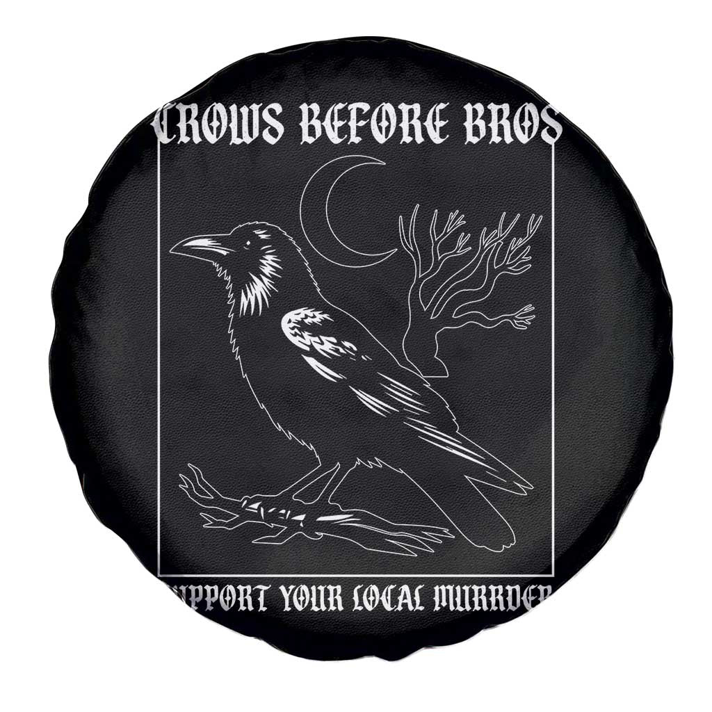 Crows Before Bros Support Your Local Murder Spare Tire Cover Funny Crow Lovers - Wonder Print Shop