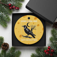 Crows Before Bros Support Your Local Murder Ceramic Ornament Funny Crow Lovers - Wonder Print Shop