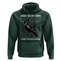 Crows Before Bros Support Your Local Murder Hoodie Funny Crow Lovers - Wonder Print Shop