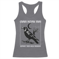 Crows Before Bros Support Your Local Murder Racerback Tank Top Funny Crow Lovers - Wonder Print Shop