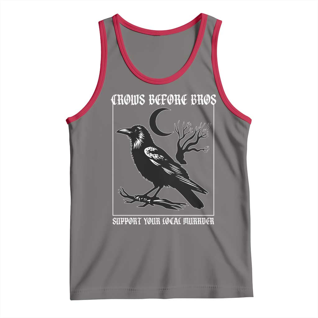 Crows Before Bros Support Your Local Murder Tank Top Funny Crow Lovers - Wonder Print Shop
