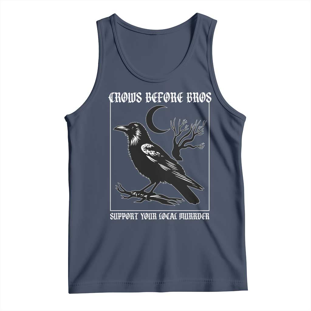 Crows Before Bros Support Your Local Murder Tank Top Funny Crow Lovers - Wonder Print Shop