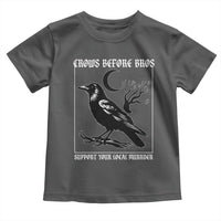 Crows Before Bros Support Your Local Murder Toddler T Shirt Funny Crow Lovers - Wonder Print Shop