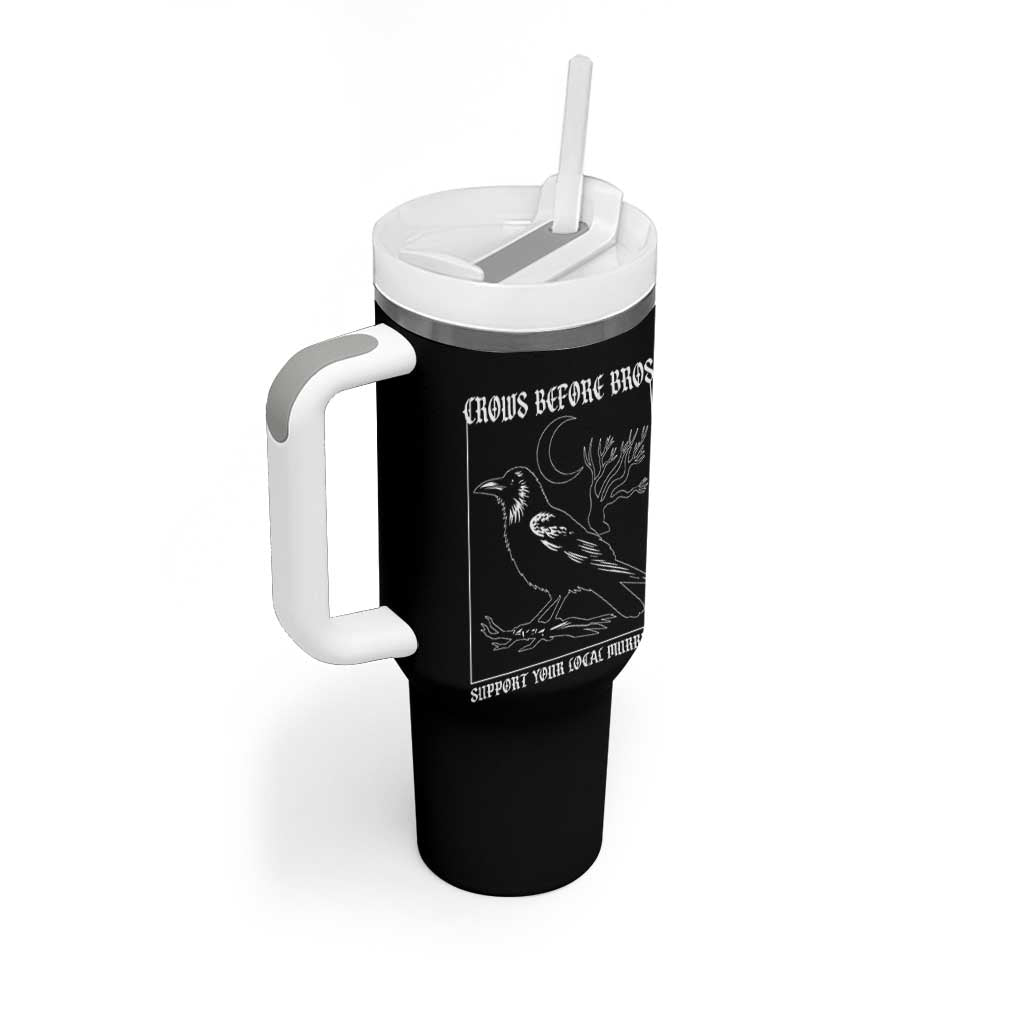 Crows Before Bros Support Your Local Murder Tumbler With Handle Funny Crow Lovers - Wonder Print Shop