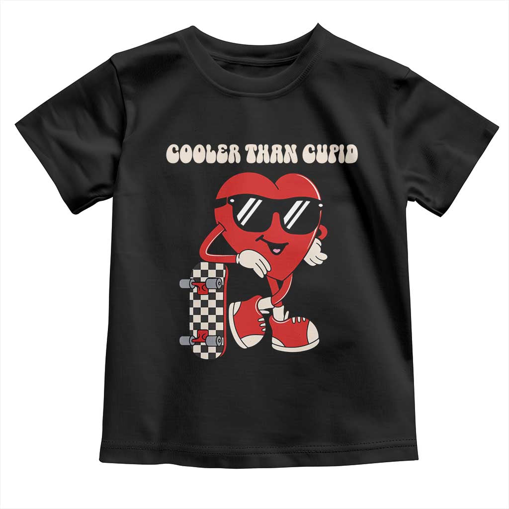 Funny Heart Valentine Day Toddler T Shirt Cooler Than Cupid Skateboard Kids Toddler Boy Valentine