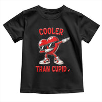 Dabbing Heart Valentine Day Toddler T Shirt Cooler Than Cupid Funny Kids Boys