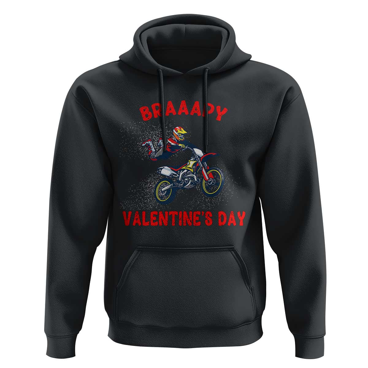 Braaapy Valentines Day Motocross Dirt Bikes Hoodie