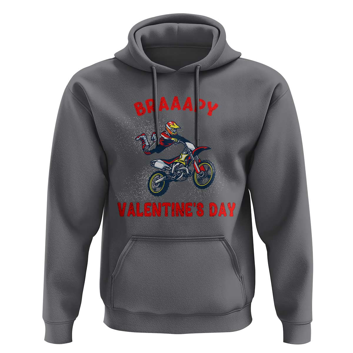 Braaapy Valentines Day Motocross Dirt Bikes Hoodie