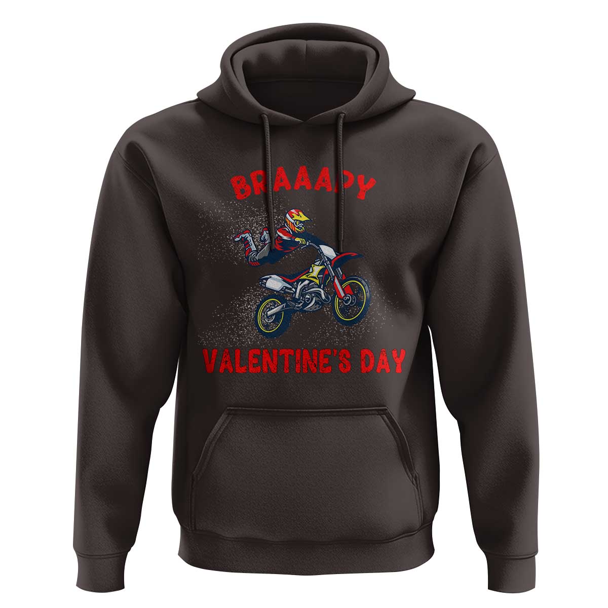 Braaapy Valentines Day Motocross Dirt Bikes Hoodie