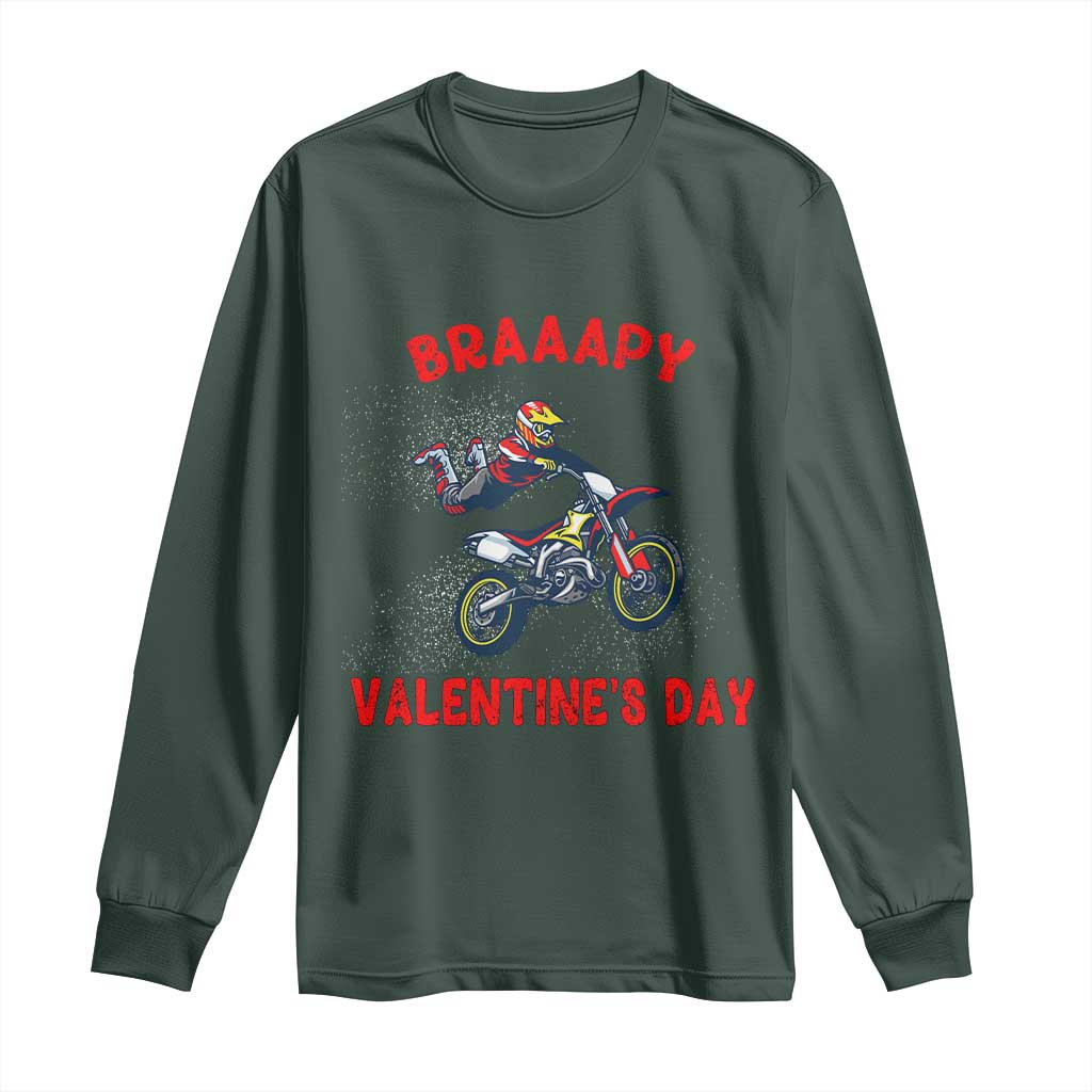 Braaapy Valentines Day Motocross Dirt Bikes Long Sleeve Shirt