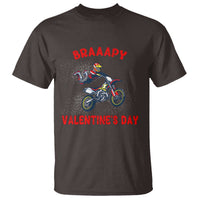 Braaapy Valentines Day Motocross Dirt Bikes T Shirt