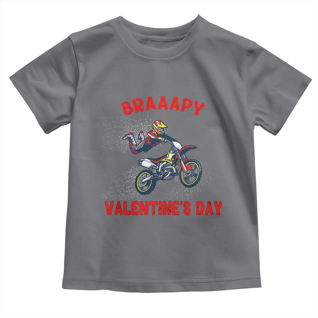 Braaapy Valentines Day Motocross Dirt Bikes Toddler T Shirt
