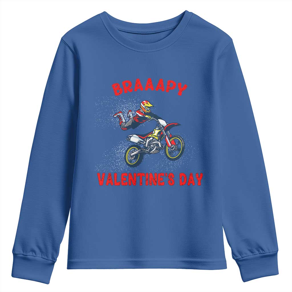 Braaapy Valentines Day Motocross Dirt Bikes Youth Sweatshirt