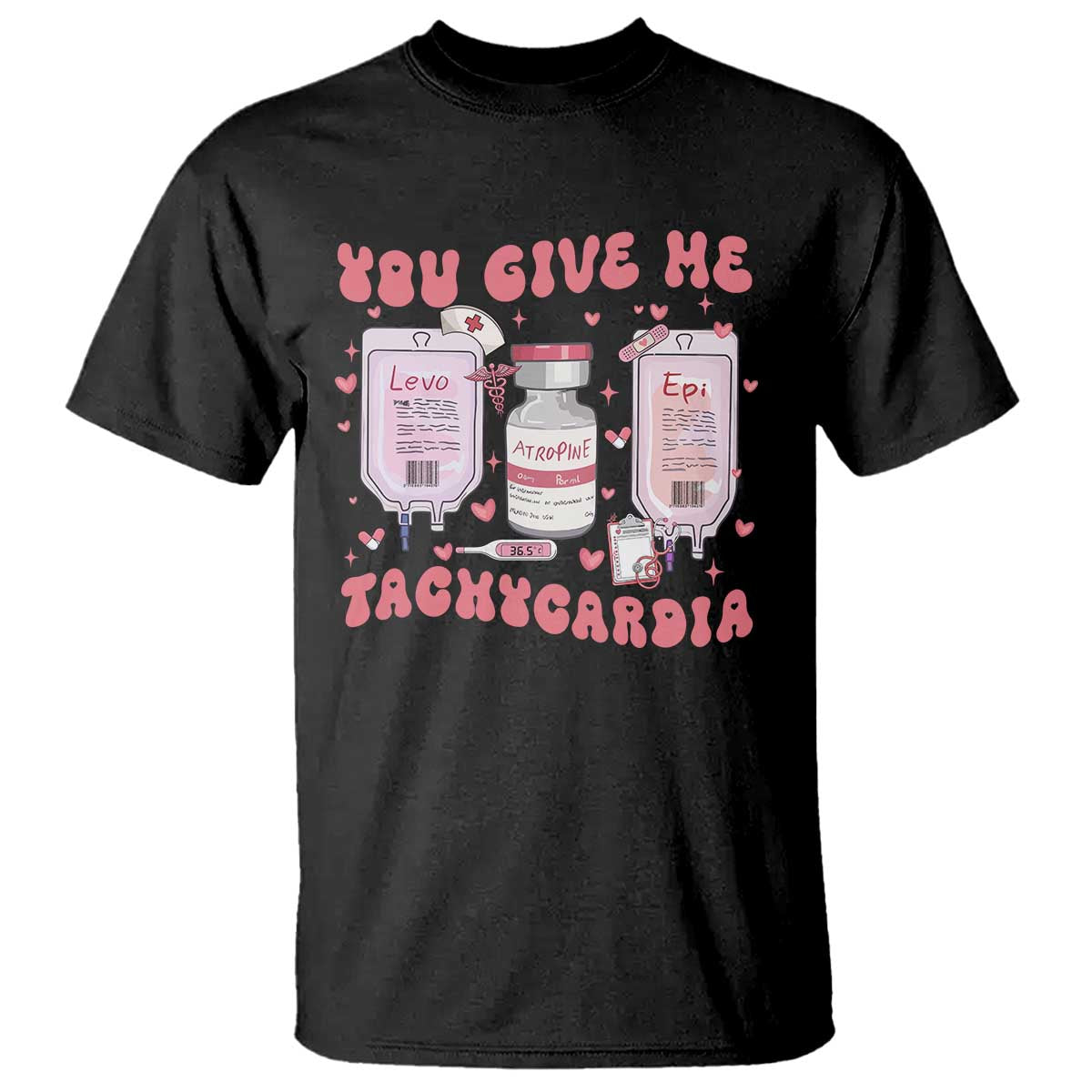 Nurse Valentine's Day T Shirt Pharmacist Critical Care ICU PICU Rn Pharmacy Tech Vday Gift