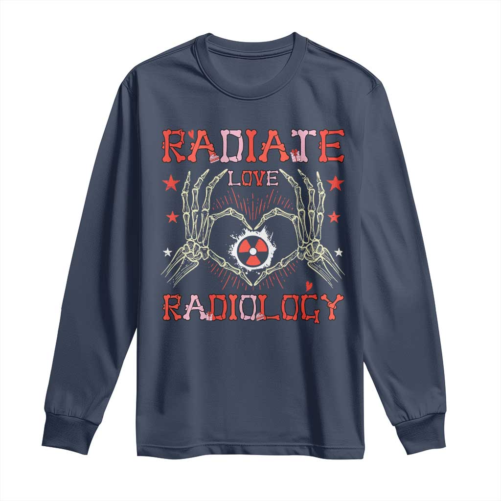 Valentines Radiology Long Sleeve Shirt Retro Rad Tech Skeleton Radiate Love Radiology