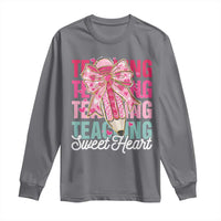 Teacher Valentine Coquette Bow Long Sleeve Shirt Teaching Sweethearts
