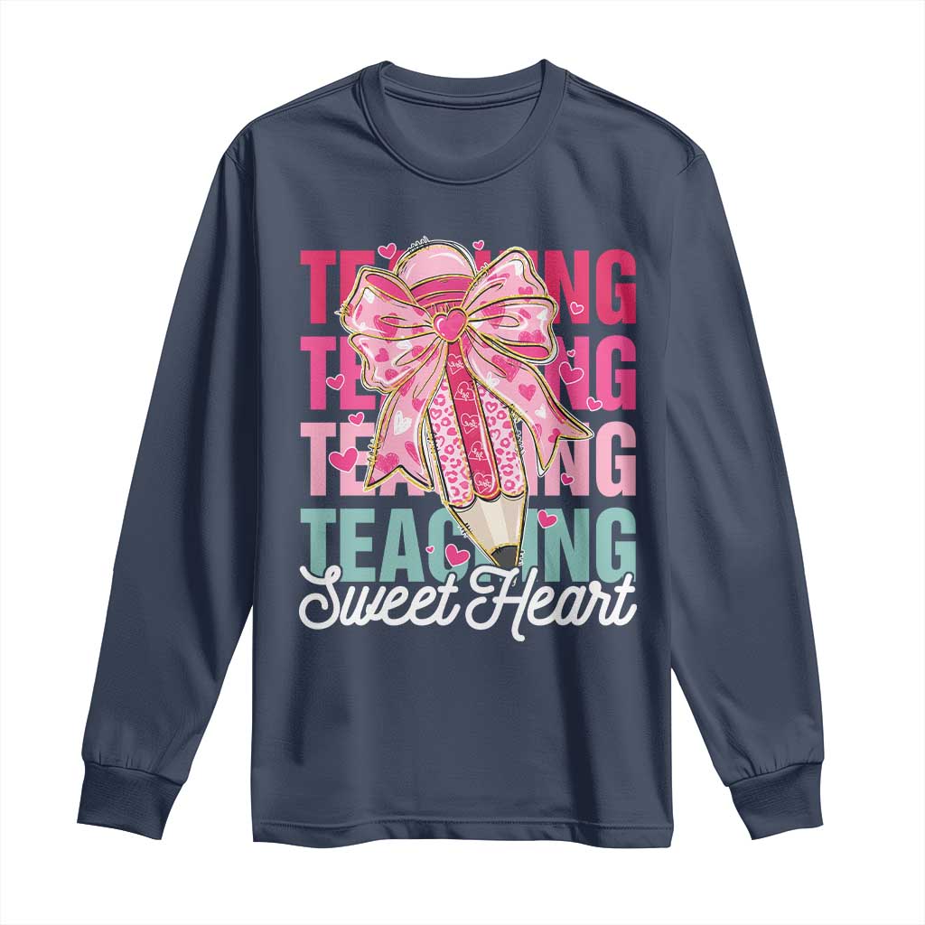 Teacher Valentine Coquette Bow Long Sleeve Shirt Teaching Sweethearts