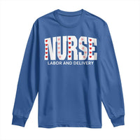 Nurse Labor and Delivery Long Sleeve Shirt L&D Maternity Nursing Baby Delivery Valentines Day Heart