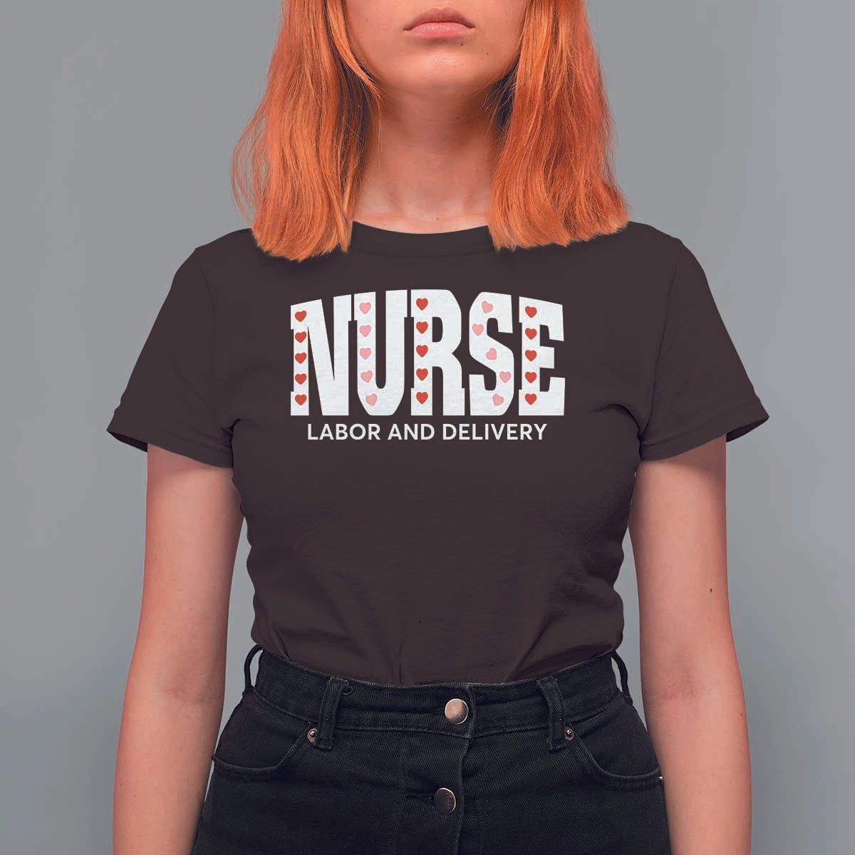Nurse Labor and Delivery T Shirt For Women L&D Maternity Nursing Baby Delivery Valentines Day