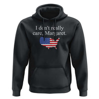 I Don't Really Care Margaret Vice President Jd Vance Hoodie USA Flag