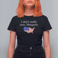 I Don't Really Care Margaret Vice President Jd Vance T Shirt For Women USA Flag