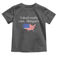 I Don't Really Care Margaret Vice President Jd Vance Toddler T Shirt USA Flag