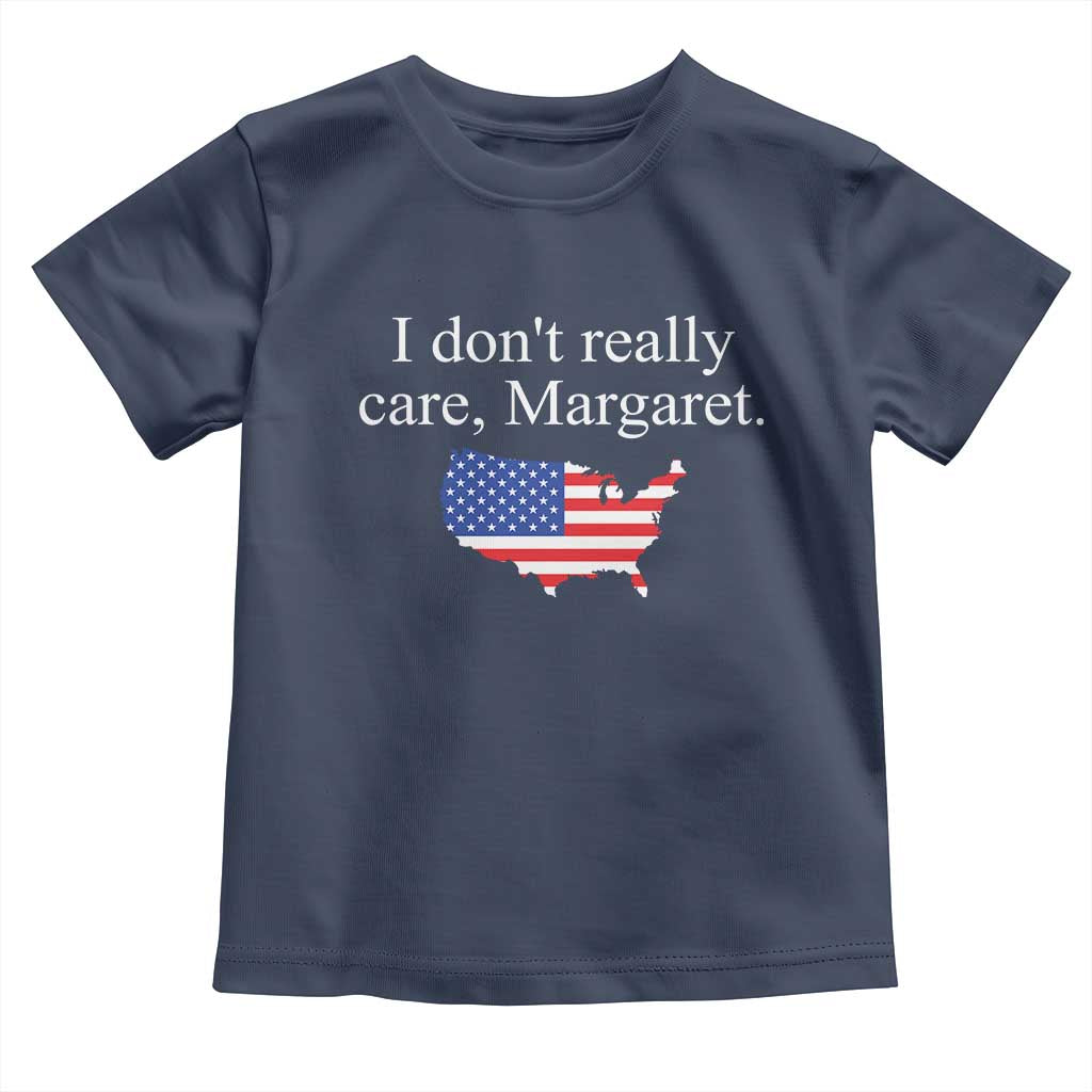 I Don't Really Care Margaret Vice President Jd Vance Toddler T Shirt USA Flag