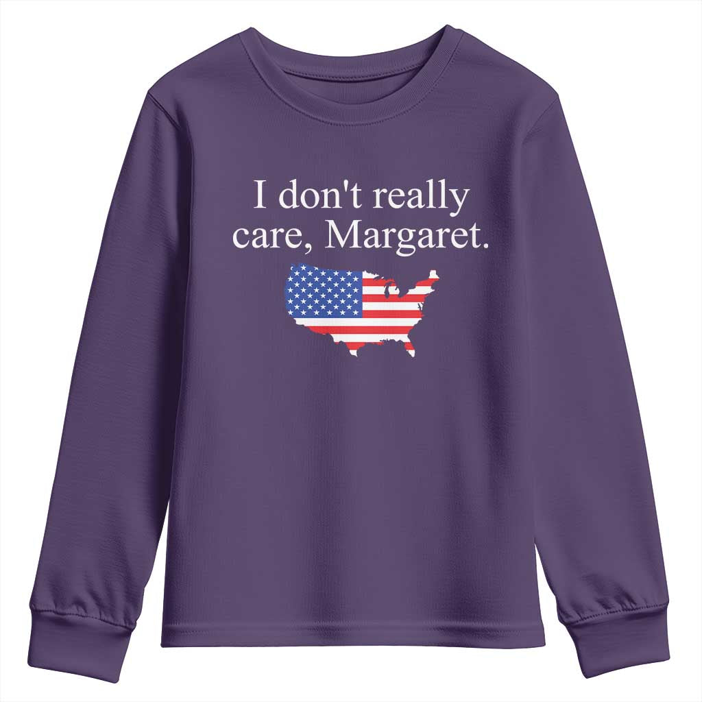 I Don't Really Care Margaret Vice President Jd Vance Youth Sweatshirt USA Flag