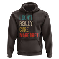 Retro I Don't Really Care Margaret Vice President Jd Vance Hoodie