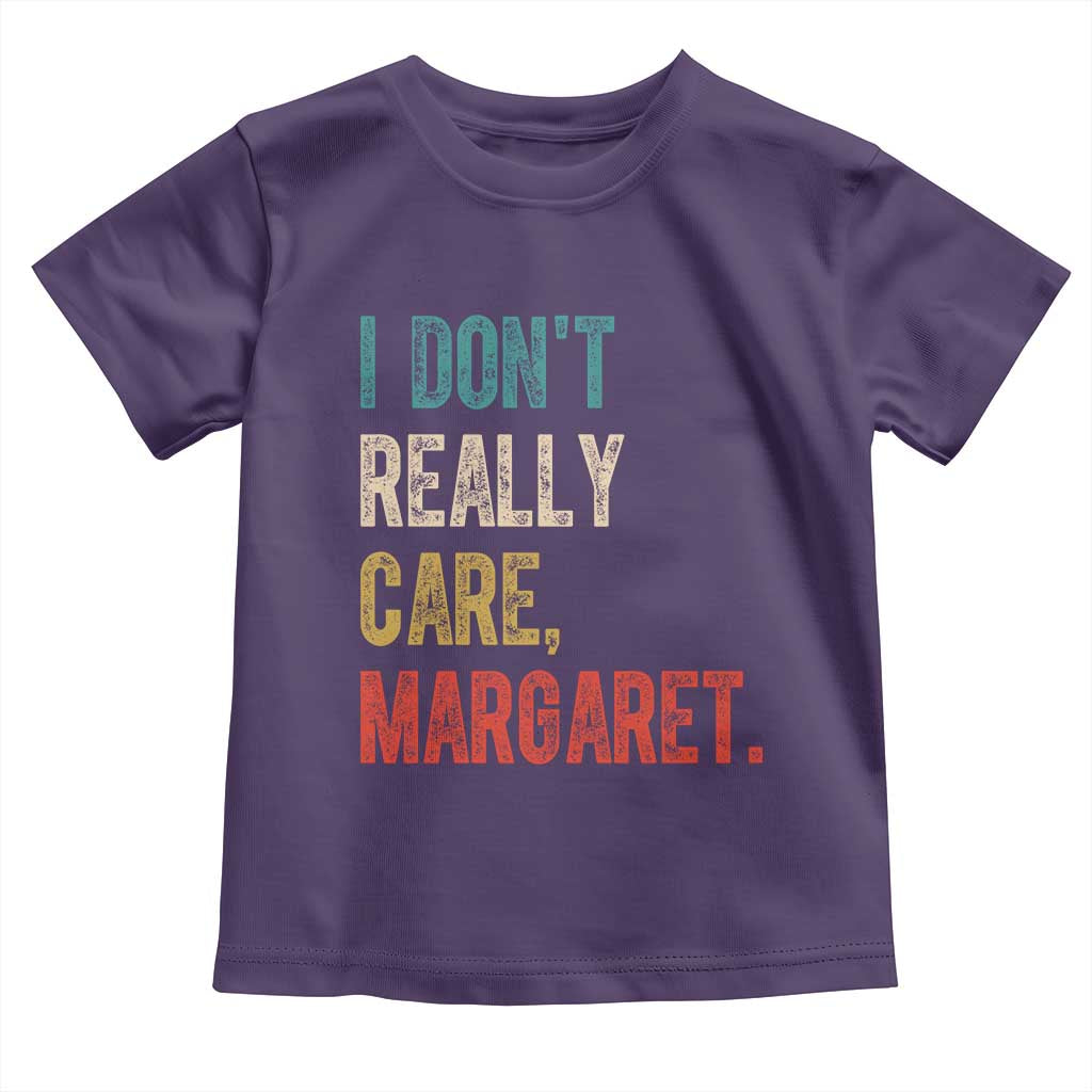 Retro I Don't Really Care Margaret Vice President Jd Vance Toddler T Shirt