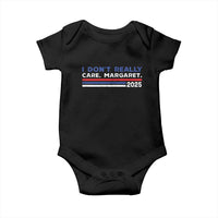 I Don't Really Care Margaret Vice President Jd Vance Baby Onesie