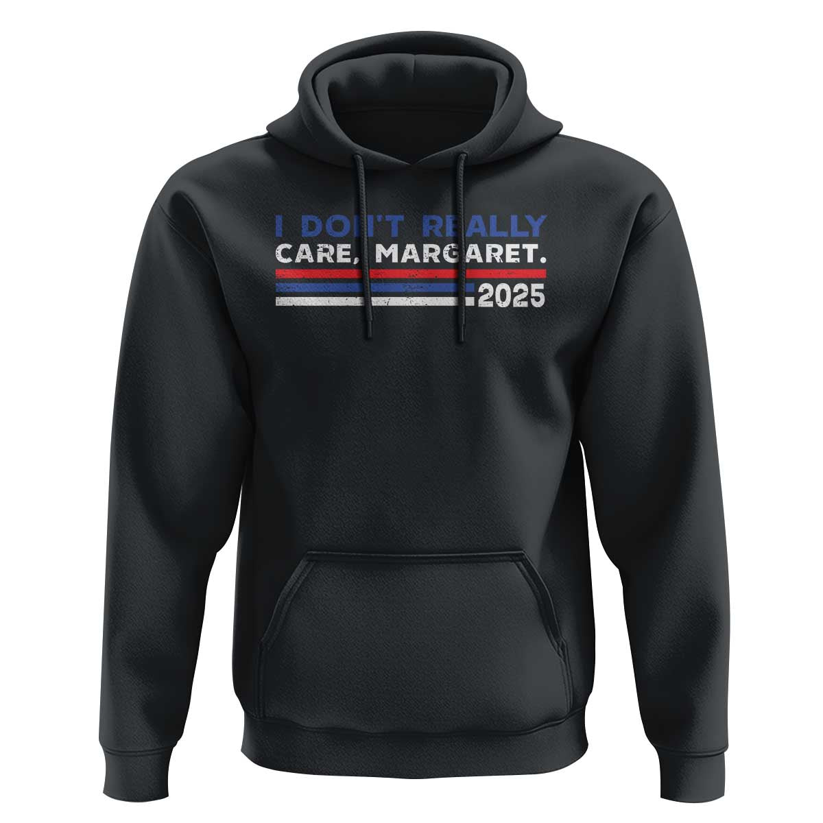 I Don't Really Care Margaret Vice President Jd Vance Hoodie