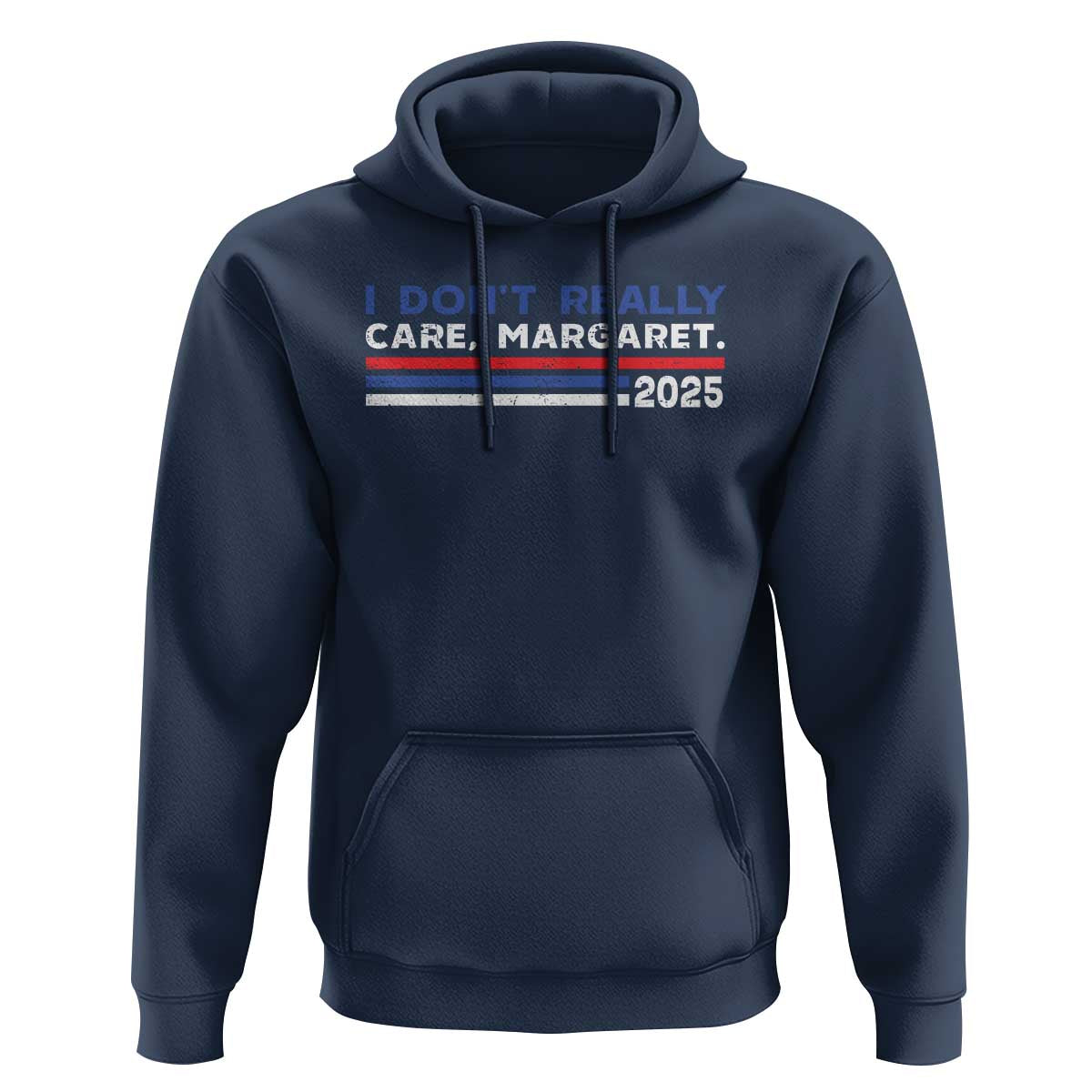 I Don't Really Care Margaret Vice President Jd Vance Hoodie