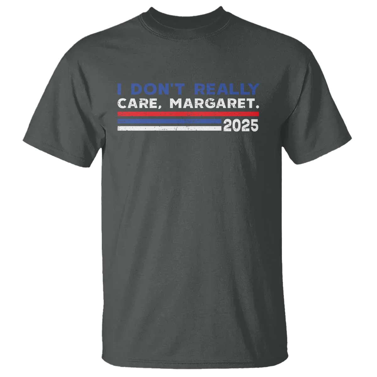 I Don't Really Care Margaret Vice President Jd Vance T Shirt