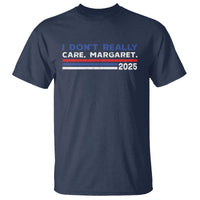 I Don't Really Care Margaret Vice President Jd Vance T Shirt
