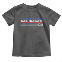 I Don't Really Care Margaret Vice President Jd Vance Toddler T Shirt