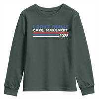 I Don't Really Care Margaret Vice President Jd Vance Youth Sweatshirt