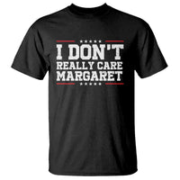 I Don't Really Care Margaret Vice President Jd Vance T Shirt Trending Republican