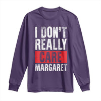 I Don't Really Care Margaret Vice President Jd Vance Meme Long Sleeve Shirt